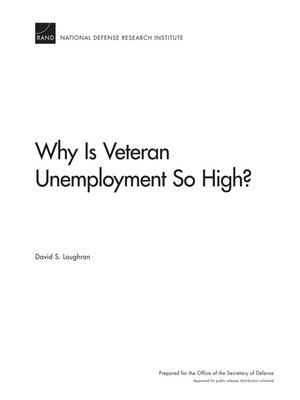 Why Is Veteran Unemployment So High? - ebook